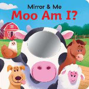 Mirror & Me Moo Am I? de Ruby Byrd