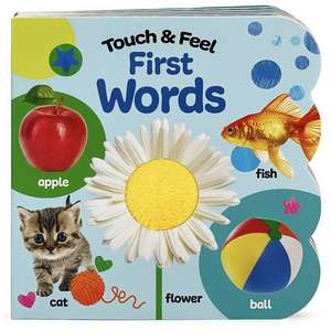 Touch & Feel First Words de Rose Nestling