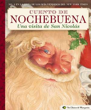 Cuento de Nochebuena, Una Visita de San Nicolas de Clement Moore