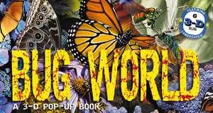 Bug World: A 3-D Pop-Up Book de Julius Csotonyi