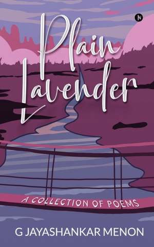 Plain Lavender de G Jayashankar Menon