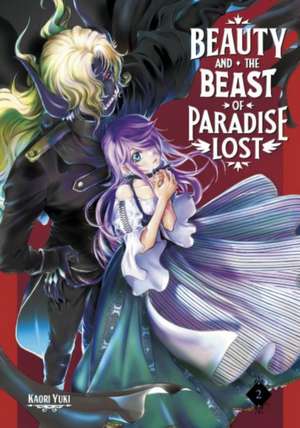 Beauty and the Beast of Paradise Lost 2 de Kaori Yuki