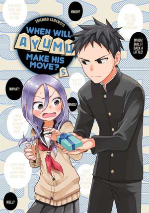 When Will Ayumu Make His Move? 5 de Soichiro Yamamoto