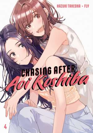 Chasing After Aoi Koshiba 4 de Hazuki Takeoka