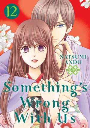 Something's Wrong with Us 12 de Natsumi Ando