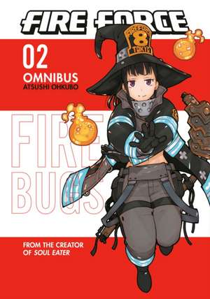 Fire Force Omnibus 2 (Vol. 4-6) de Atsushi Ohkubo