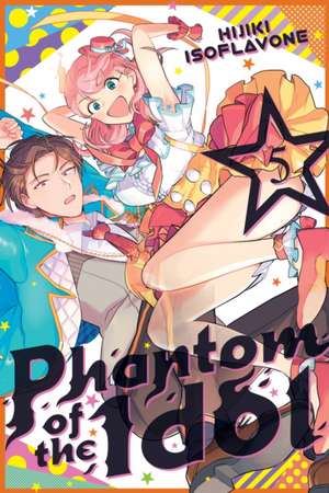 Phantom of the Idol 5 de Hijiki Isoflavone