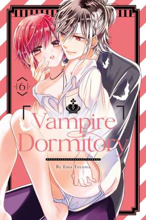 Vampire Dormitory 6 de Ema Toyama