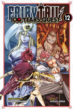 Fairy Tail: 100 Years Quest 12 de Hiro Mashima