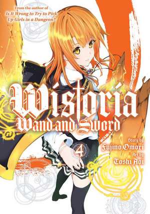 Wistoria: Wand and Sword 4 de Toshi Aoi