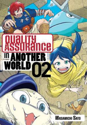 Quality Assurance in Another World 2 de Masamichi Sato