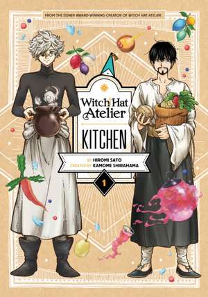 Witch Hat Atelier Kitchen 1 de Hiromi Sato