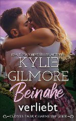Beinahe verliebt de Kylie Gilmore