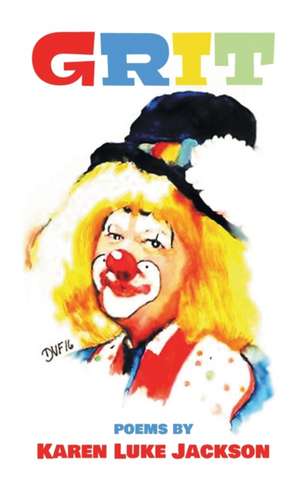 GRIT de Karen Luke Jackson