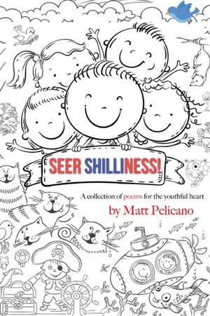 Seer Shilliness de Matt Pelicano