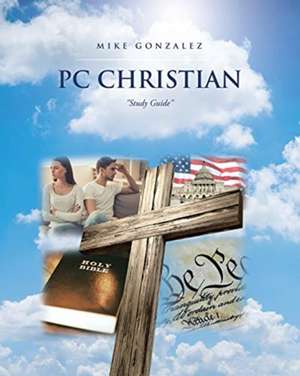 PC Christian de Mike Gonzalez