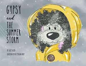 Gypsy and The Summer Storm de Lucy Reed