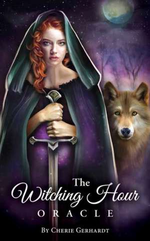 Gerhardt, C: Witching Hour Oracle de Cherie Gerhardt