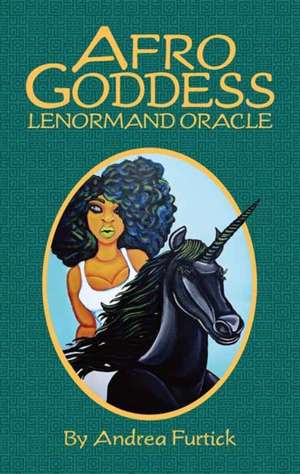 Afro Goddess Lenormand Oracle de Andrea Furtick