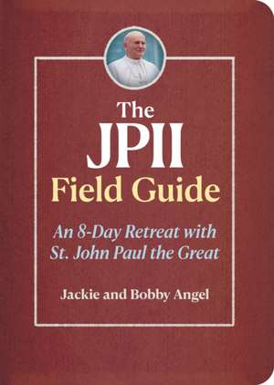 The Jpii Field Guide de Bobby Angel