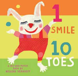 1 Smile, 10 Toes de Nelleke Verhoeff