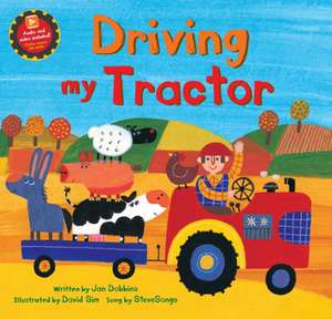 Dobbins, J: Driving My Tractor de Jan Dobbins