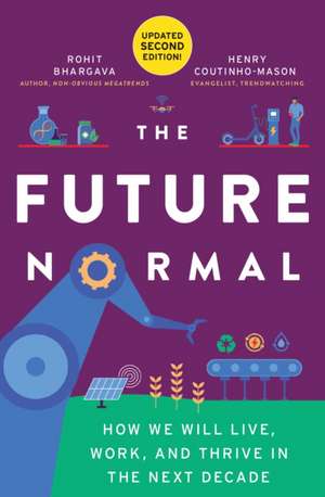 The Future Normal de Rohit Bhargava