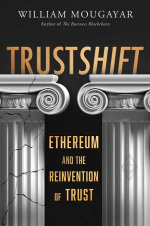 TRUSTSHIFT de William Mougayar