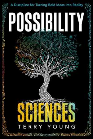 Possibility Sciences de Terry Young