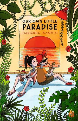 Our Own Little Paradise de Marianne Kaurin