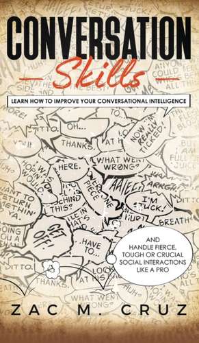 Conversation Skills de Zac M. Cruz