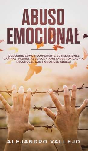 Abuso Emocional de Alejandro Fontanez