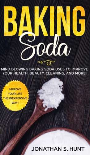 Baking Soda de Jonathan S Hunt