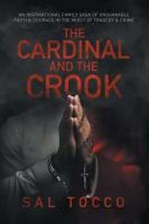 The Cardinal and the Crook de Sal Tocco