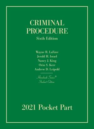 Criminal Procedure, Student Edition, 2021 Pocket Part de Andrew D. Leipold