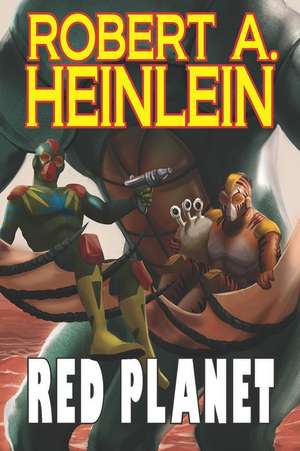 Red Planet de Robert A. Heinlein