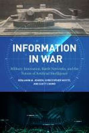 Jensen, B: Information in War de Scott Cuomo