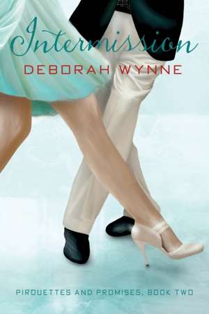 INTERMISSION de Deborah Wynne