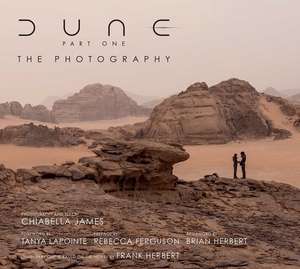 Dune Part One: The Photography de Chiabella James