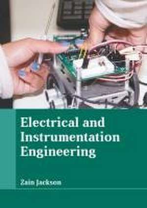 Electrical and Instrumentation Engineering de Zain Jackson