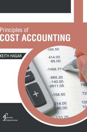 Principles of Cost Accounting de Keith Hagar