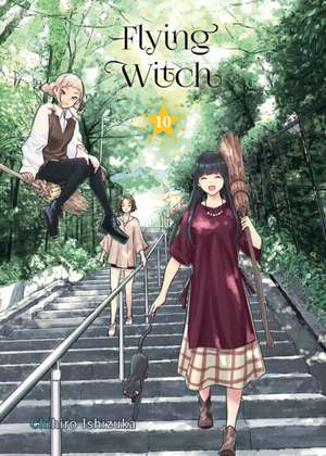 Flying Witch 10 de Chihiro Ishizuka