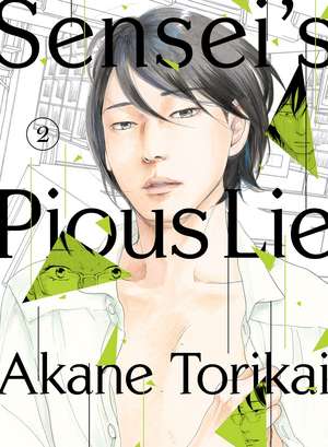 Sensei's Pious Lie 2 de Akane Torikai