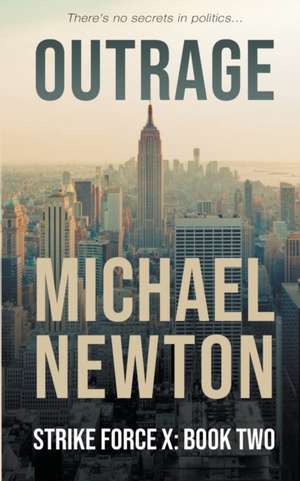 Outrage de Michael Newton