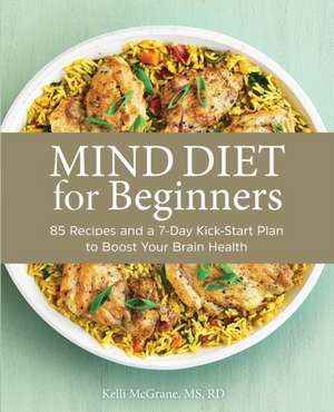 Mind Diet for Beginners de Kelli McGrane