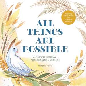 All Things Are Possible de Melanie Redd