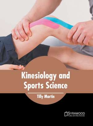 Kinesiology and Sports Science de Tilly Martin