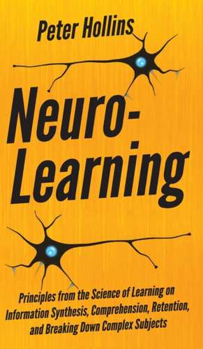 Neuro-Learning de Peter Hollins
