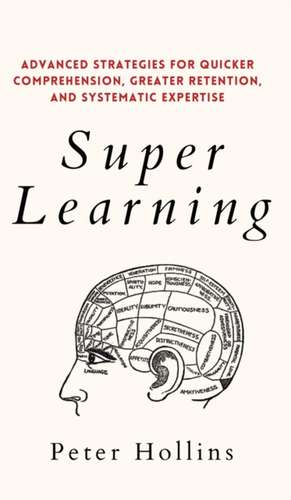 Super Learning de Peter Hollins