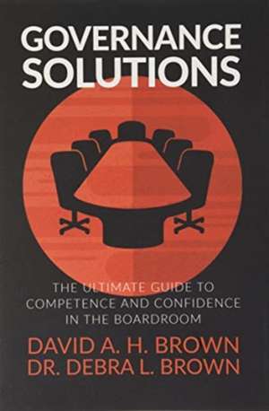 Governance Solutions de David a H Brown